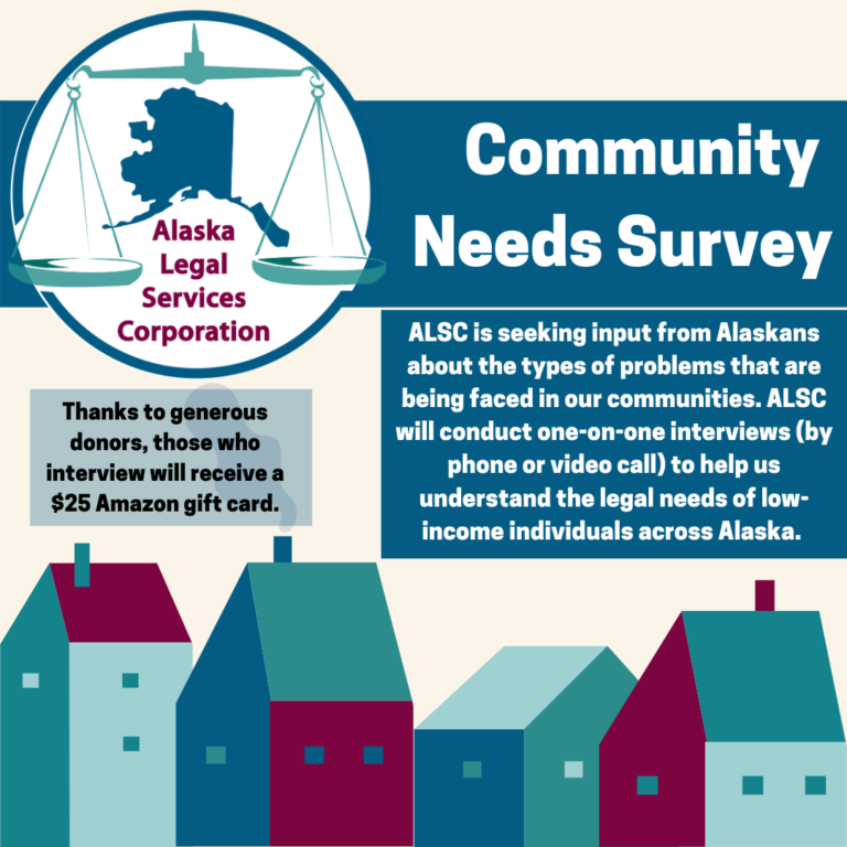 Community Needs Survey Alaska Legal Services Corporation