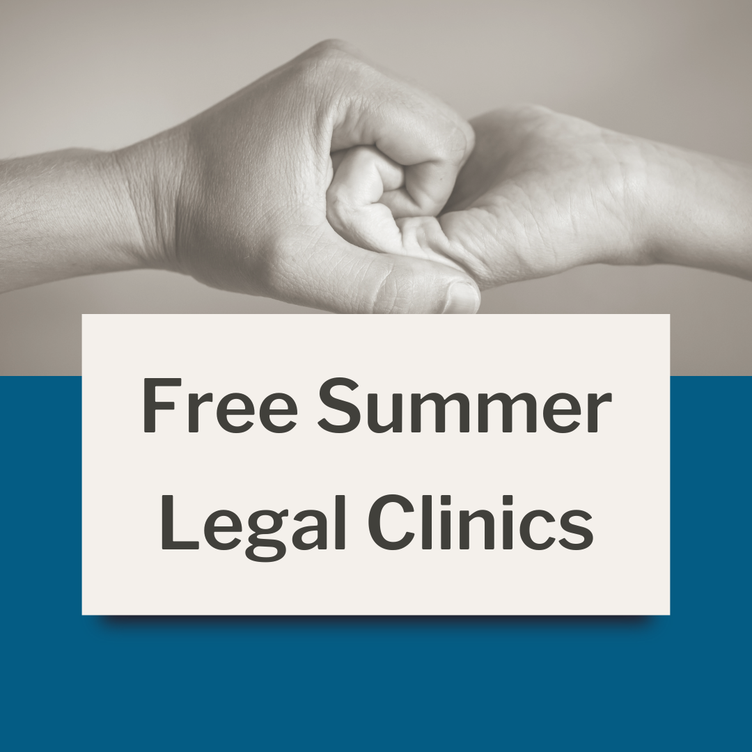 July Free Legal Clinics - Alaska Legal Services Corporation